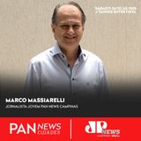 MARCO MASSIARELLI É O ENTREVISTADO DO PAN NEWS CIDADES