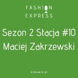 Sezon 02, Stacja 10: Tyle butów piłkarskich co Maciej Zakrzewski nie ma nawet Robert Lewandowski