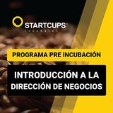 Introducción a la Dirección de Negocios | PRE INCUBACIÓN