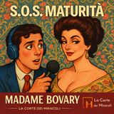 S.O.S Maturità: Madame Bovary
