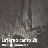 Dante Alighieri - La Divina Commedia - Canto 26 Inferno