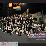 Puglia - Radio Cantiere - #26 La festa te la Uliata: una festa di comunità