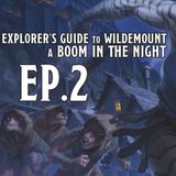 "A Boom in the night" - Ep.2 - Explorer's Guide to Wildemount - Avventura D&D