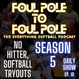 A Mount Olive No-Hitter - High School Tryouts ~ FPtFP Daily 2/2/24