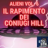 S03E12 - Alieni vol. 6 - Il rapimento dei coniugi Hill
