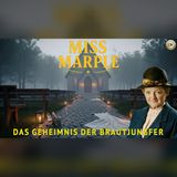 Miss Marple jagt die Brautjungfer um 2 Uhr | Ein Miss-Marple-Krimi