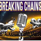 Breaking Chains Podcast "Raising The Sounds"