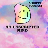 Episode 1- Trippy's podcast