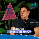 Cuando la pasión se convierte en un negocio. Trio Café. #LaPerspectiva Ep. 17