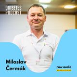 Býval pokusným králíkem a s cukrovkou žije 44 let. V Česku se máme dobře, říká Miloslav Čermák