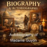 Autobiography of Madame Guyon - Jeanne Marie Bouvier de la Motte Guyon - Part 2