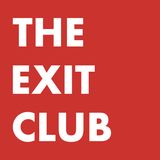 Welcome to The Exit Club with Laura Rich