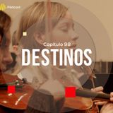 Capítulo 98: Destinos