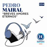 Literatura erótica | El Podcast Literario con Pedro Mairal sobre su novela "Breves amores eternos"
