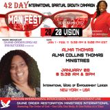 It Anit Over |  Minister Alma Thomas  | 42 Day Manifest 20/20 Vision