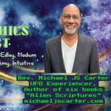 EP 101 UFO Experiencer Rev. Michael JS Carter