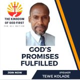 GOD'S PROMISE FULFILLED
