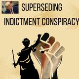 Superseding Indictment Conspiracy