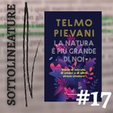 Ep. 17 - "La natura è più grande di noi" con Telmo Pievani