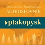 13: Nauka czeskiego - PTAKOPYSK - audioslovník - ulubione czeskie słowa
