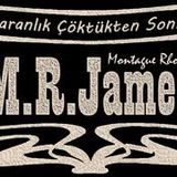 Karanlık Çöktükten Sonra  M. R. James sesliöykü