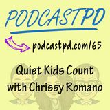 Quiet Kids Count with Chrissy Romano Arrabito – PPD065