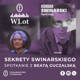 WLot 63: Sekrety Swinarskiego – spotkanie z Beatą Guczalską