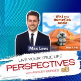 Finding Your Way back Home with Max Lees Ep: [657]