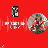 Songs for the Soul : C Jay