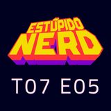 T7E05- El Robo del Siglo: Un ñero kawaii