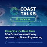 Designing the Deep Blue: DSA Ocean’s revolutionary approach to Ocean Engineering