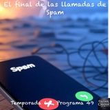 El final de las llamadas de Spam