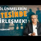 Özgürlüğe ve İnsanlığa Dair   Ahmet Kurucan