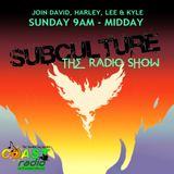 SUBCULTURE RADIO SHOW Ep #098