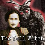 Episode 48: The Bell Witch