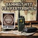 Gammelt Nyt Fra Festfronten 7 - Camp Bodega