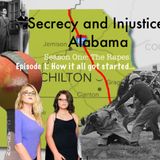 Secrecy and Injustice: Alabama