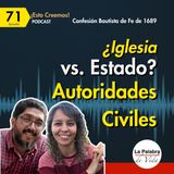 Ep. 71 ¿Separación de la Iglesia y el Estado?  | Cp. 24 - De las Autoridades Civiles P1
