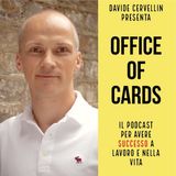 Office of Cards - 023_2 - [INTERVISTA] Dirk Pinamonti, "La carriera è un gioco di equilibri, ma #staytruetoyourself"