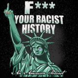 The Racist History of American Law Enforcement