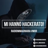 #mor Mi hanno hackerato?