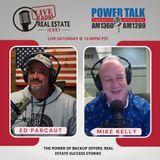 The Power of Backup Offers: Real Estate Success Stories with Ed Parcaut and Mike Kelly