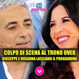 Colpo di Scena a Uomini E Donne: Giuseppe E Rosanna Spiazzano Tutti E Lasciano il Programma Insieme!