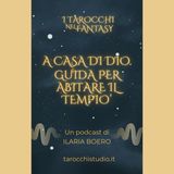 7. A casa di Dio. Guida per abitare il tempio.