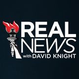 RealNews with David Knight