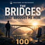 Episode 100 - The Story Is Not Over | + Drama + Original Song "The Bridges That Brought Me Here"