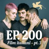 Ep. 200 - I 30 film italiani che bisogna aver visto (pt. 3) 🇮🇹 Luisa's Podcast
