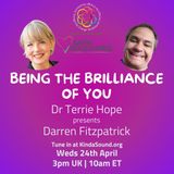 Infinite Fun | Darren Fitzpatrick on Being the Brilliance of You with Dr Terrie Hope