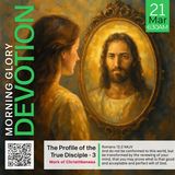 MGD: The Profile of the True Disciple - 3