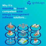 Why it is essential to invest in competent solar energy management software systems
